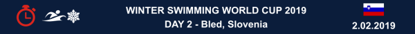 Winter Swimming World Cup Bled Slovenia 2019 Winter Swimming World Cup Bled Slovenia 2019, Winter Swimming World Cup 2019 Results, www.swim.by, Winter Swimming World Cup 2019, Зимнее Плавание Результаты, Winter Swimming World Cup Slovenia Results, 2019, Swim.by