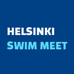 Helsinki Swim Meet, Swimming in Helsinki, Finland Swimmingi, https://swim.by, Helsinki Swim Meet, Finland Swimming Competitions,  Swim Videos